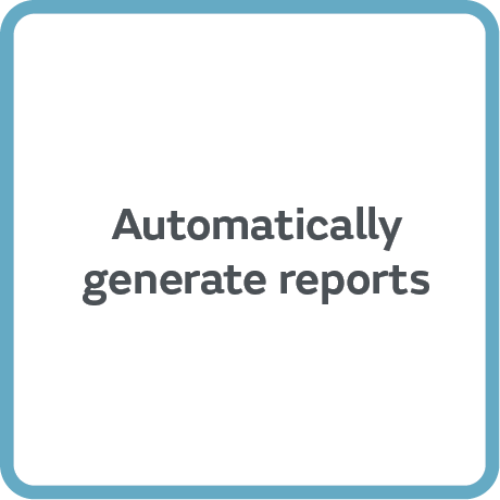 Automatically generate reports